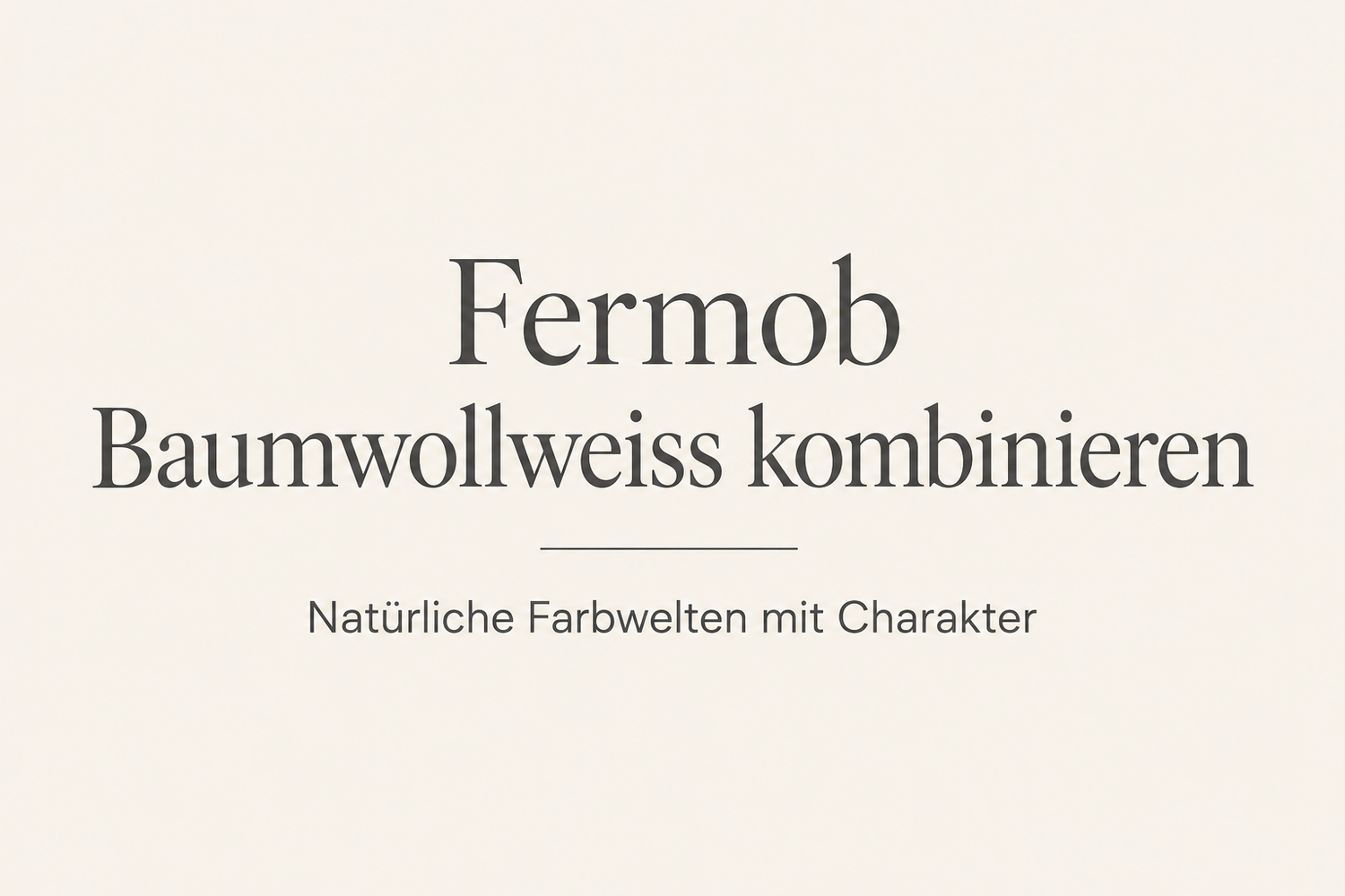 Fermob Baumwollweiß kombinieren – Die schönsten Farbwelten für Garten, Terrasse und Balkon